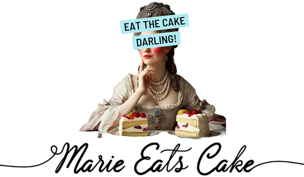 Marie Eats Cake